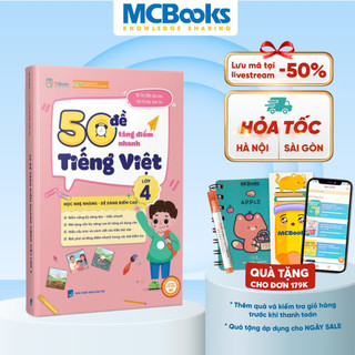 Sách - 50 Đề Tăng Nhanh Điểm Tiếng Việt Lớp 4 - Theo chương trình mới của bộ giáo dục