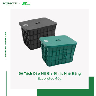 Thiết bị tách dầu mỡ, bẫy mỡ thông minh ecoprotec 40l gia đình, nhà hàng, khách sạn