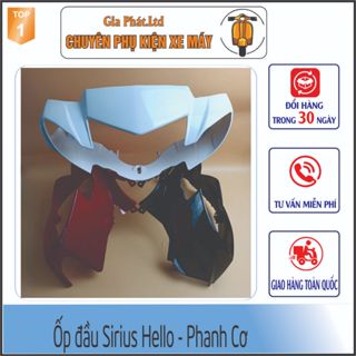 [ĐỦ CÁC MÀU ] Ốp đầu đèn xe Sirius Hello . Đủ Phanh Cơ và Phanh Đĩa.