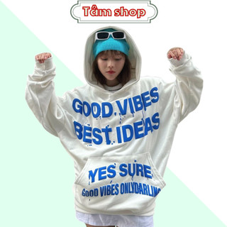  Áo Hoodie GOOD VIBES Tay Dài Dáng Rộng Phong Cách Thời Trang Hàn Quốc Cho Nữ Nam Có Size S-2XL - TâmShop