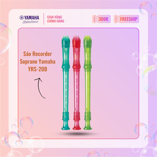 Sáo dọc Recorder Soprano Rainbow YAMAHA YRS-20B kèm túi đựng - Tiêu chuẩn giáo dục quốc tế (3 màu lựa chọn)