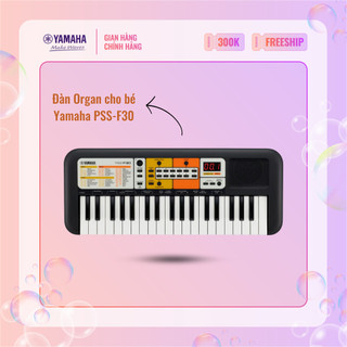 Đàn Organ điện tử (Keyboard) YAMAHA cho bé PSS-F30 với hơn 100 tiếng nhạc và nhạc đệm, phù hợp cho trẻ em trên 6 tuổi