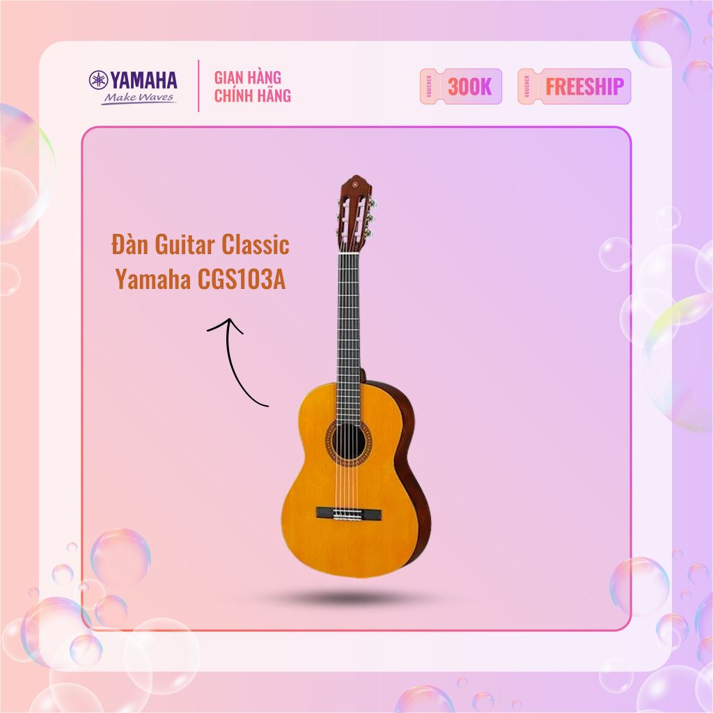 Đàn Guitar Classic YAMAHA CGS103A size 3/4 - Kiểu dáng nhỏ gọn, phù hợp cho người mới bắt đầu tập chơi đàn