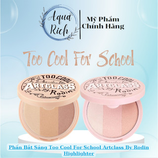 Phấn bắt sáng tcfs too cool for school art class by rodin highlighter 11g
