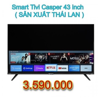 Smart tivi casper 43 inch 43fx6200