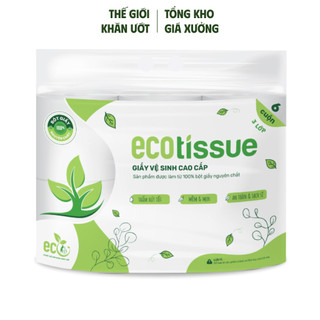Lốc 6 cuộn giấy vệ sinh Ecotissue cao cấp 3 lớp từ 100% bột giấy nguyên sinh an toàn sạch sẽ