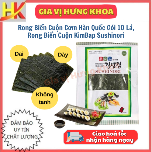 Rong Biển Cuộn Cơm Hàn Quốc Gói 10 Lá, Rong Biển Cuộn KimBap Sushinori, Lá Rong Biển Làm Sushi...