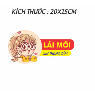 TEM DECAL DÁN XE LÁI MỚI XIN THÔNG CẢM - PHỤ NỮ LÁI XE CUTE DỄ THƯƠNG - combo 2 cái