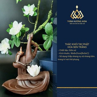 Thác khói trầm hương bàn tay Phật - AIDA - Bao gồm Thác khói và Hoa sen trắng