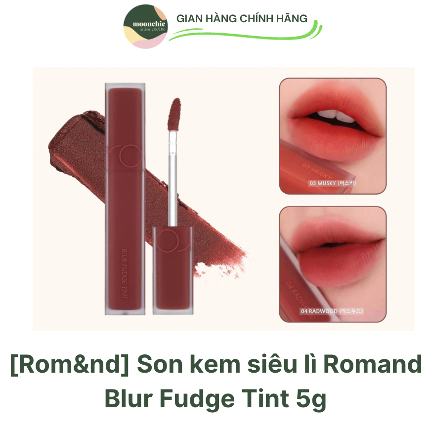 Son kem siêu lì, cho đôi môi mịn mượt Hàn Quốc Romand Blur Fudge Tint 5g