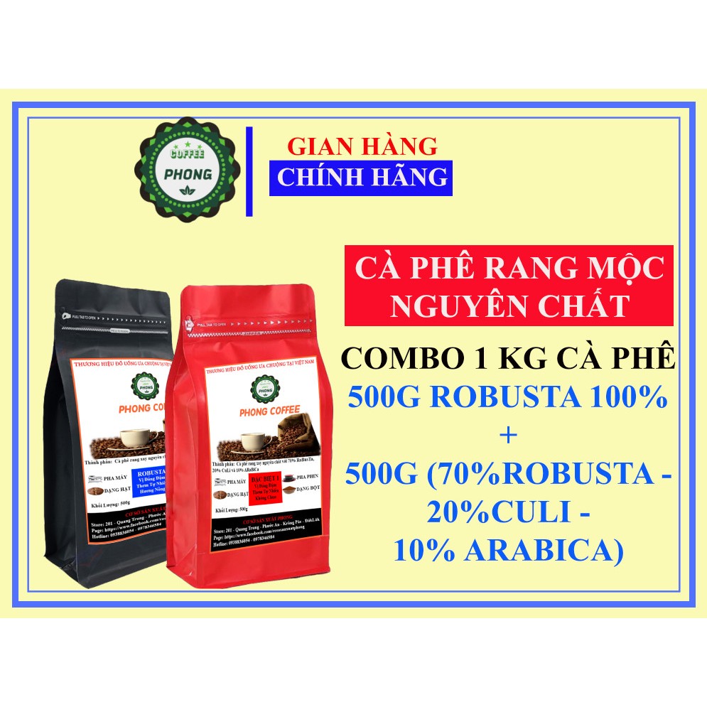 1Kg cà phê rang mộc nguyên chất Đăk Lăk (1 túi Robusta 500g + 1 túi Robusta - Culi - Arabica 500g)