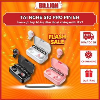 Tai nghe S10 Pro pin 8h, bass cực hay, hỗ trợ đàm thoại, chống nước IPX7, kiêm sạc dự phòng - Audio365 . BILLION TECH
