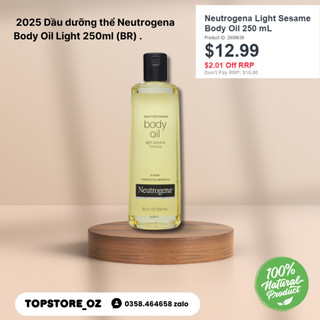   Hàng Úc 100%  2025 Dầu dưỡng thể Neutrogena Body Oil Light 250ml  BR  . 