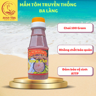 Mắm tôm ngon ba làng thanh hóa - thương hiệu minh tâm - loại 1, chai 100gram