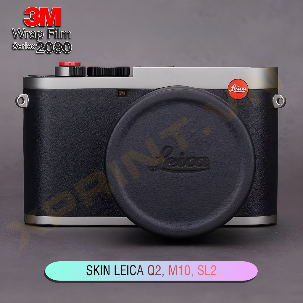 Miếng dán máy ảnh Leica, Skin 3M cho Leica CL, SL, SL2, Q2, Q3, Leica M10, MP240