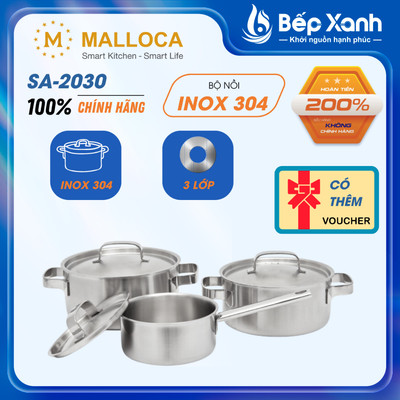 Bộ nồi inox cao cấp 3 lớp Malloca SA-2030 (6 món)