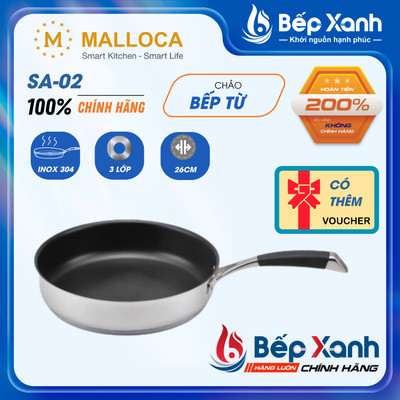 Chảo chống dính Malloca SA-02 26cm - Inox 3 lớp cao cấp