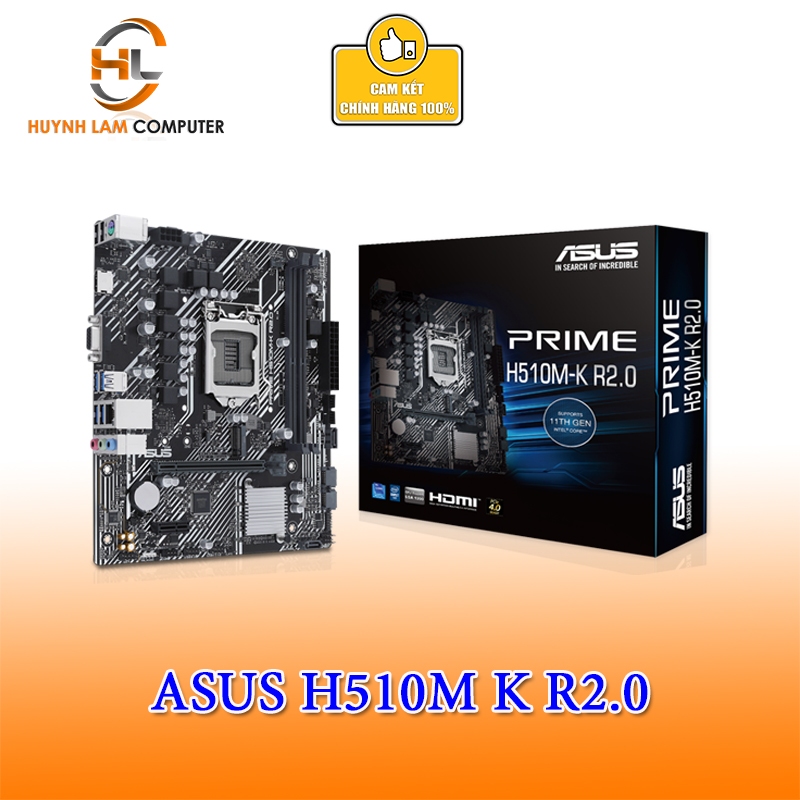 Mainboard Asus H510M K R2.0 | Socket 1200, HDMI/VGA/DDR4/M2 - FPT phân phối