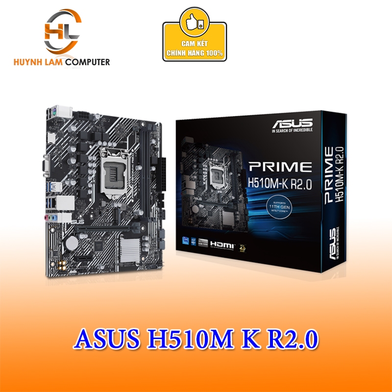 Mainboard Asus H510M K R2.0 | Socket 1200, HDMI/VGA/DDR4/M2 - FPT phân phối | BigBuy360 - bigbuy360.vn