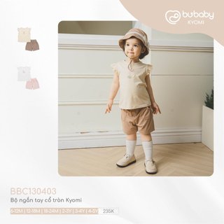 [CHÍNH HÃNG] Bộ quần áo cộc tay cổ tròn bèo tay bé gái Kyomi Bu