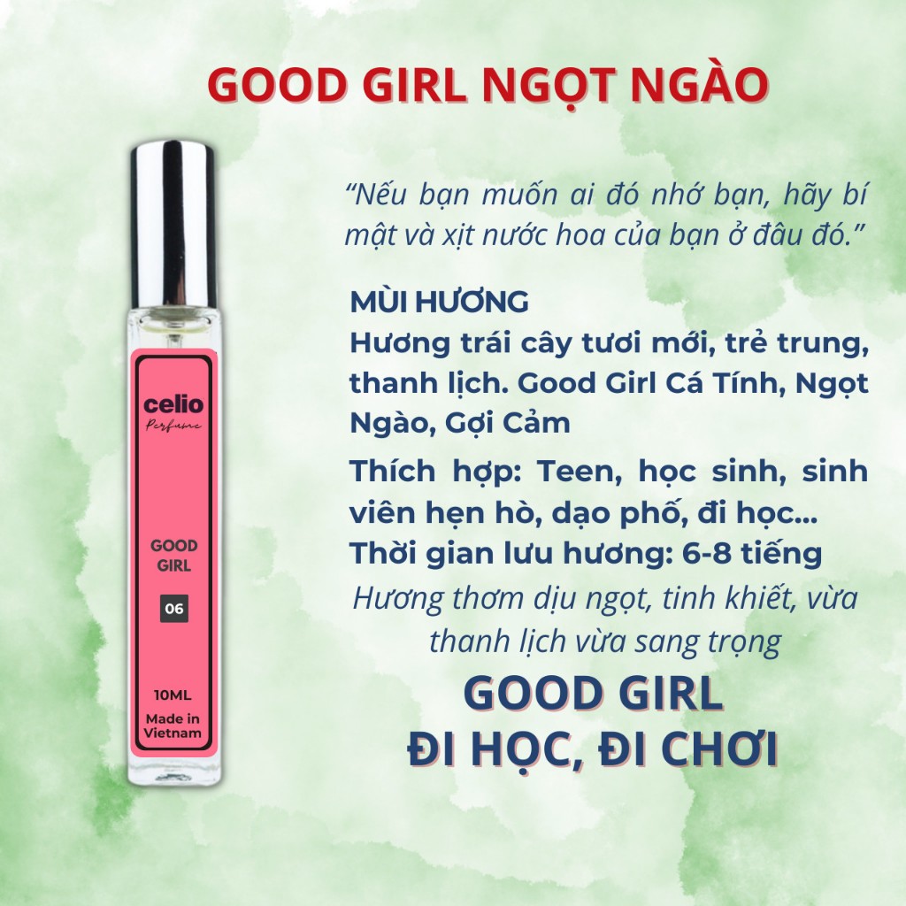 Nước Hoa Nữ Celio Good Girl 10ml Nước Hoa Body Hương Trái Cây, Ngọt Ngào,Trẻ Trung, Thanh Lịch