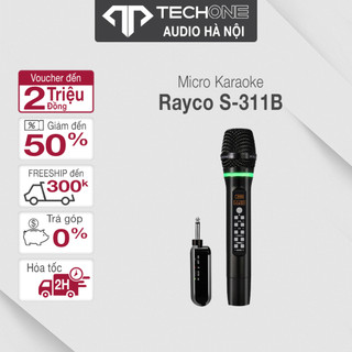 Micro không dây Rayco S-311B-bảo hành 12 tháng hàng chính hãng 100%