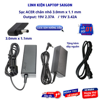 Sạc laptop acer zin 2.37a 3.42a đầu nhỏ 3.0 x 1.1mm sạc máy tính acer sạc acer 19v 2.37a 3.42a bảo hành 12 tháng