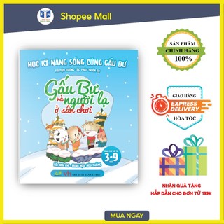 Sách - Truyện Tranh Tư Duy Cho Bé - Gấu Bư Và Người Lạ Ở Sân Chơi