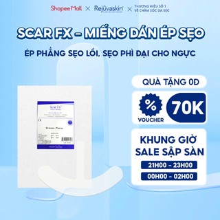 Miếng dán hỗ trợ xóa mờ sẹo lồi / phì đại rejuvaskin scar fx breast piece