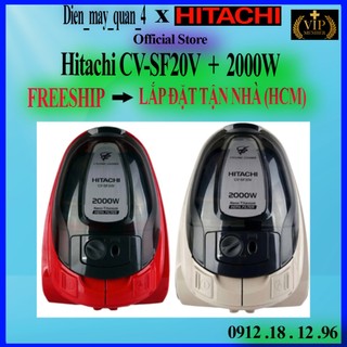 Máy hút bụi hitachi cv-sf20v 2000w, bảo hành chính hãng