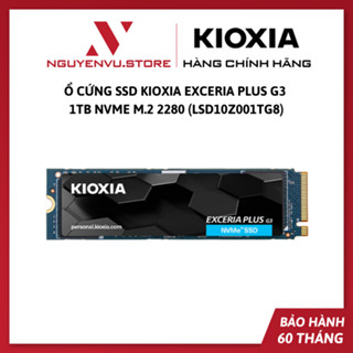 Ổ cứng SSD Kioxia EXCERIA PLUS G3 1TB NVMe M.2 2280 (LSD10Z001TG8) - Hàng Chính Hãng