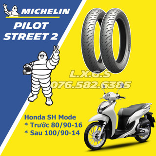 Cặp vỏ lốp xe michelin pilot street 2 size 80/90-16 & 100/90-14, vỏ ko ruột