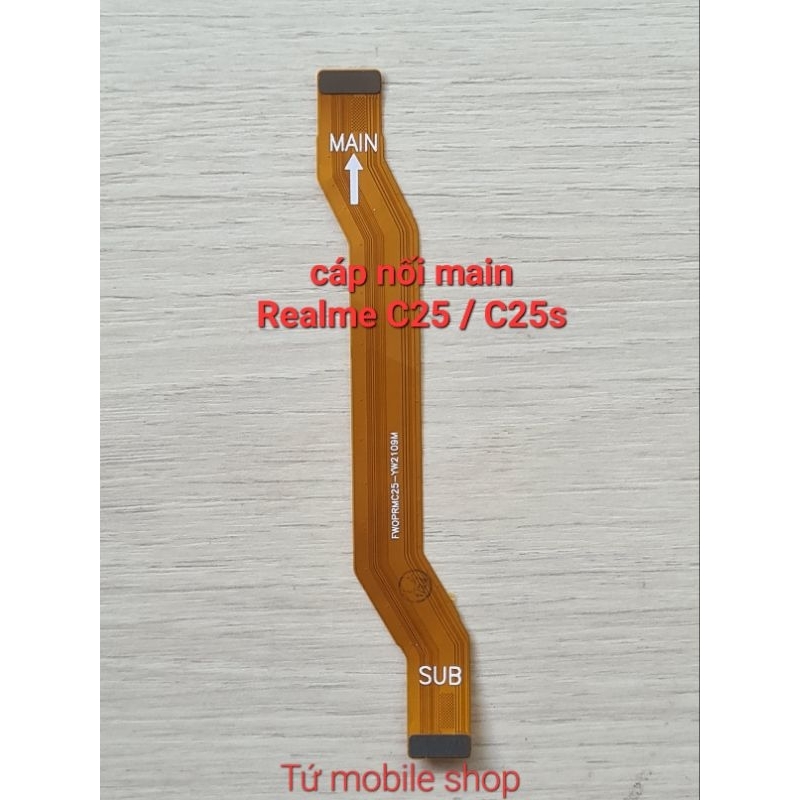 Cáp nối main Realme C25 , Realme C25s