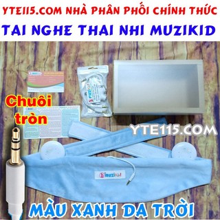 TAI NGHE THAI NHI MUZIKID MÀU XANH DA TRỜI - YTE115.COM ĐẠI LÝ CHÍNH THỨC MUZIKID