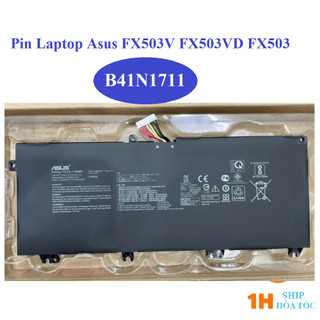 Pin Laptop ASUS FX503V FX503VD FX503 B41N1711 Cáp Ngắn