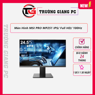 Màn hình msi pro mp251 ips/ full hd/ 100hz - new bảo hành chính hãng 24 tháng