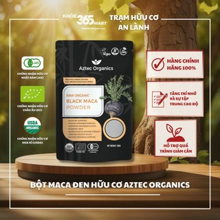 Bột nhân sâm maca đen hữu cơ aztec organics 200g