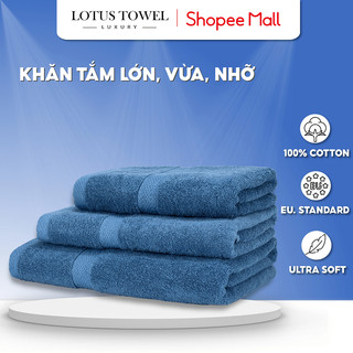 Khăn Tắm 70x140cm, 60x120cm, 50x100cm LOTUS TOWEL 100% Cotton Cao Cấp Mềm Mịn Thấm Hút Siêu Bền
