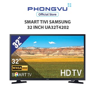  Smart Tivi Samsung 32 inch UA32T4202 - Bảo hành 12 tháng