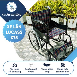 Xe lăn lucass x75 - xe lăn đà nẵng - mua trực tiếp freeship nội thành