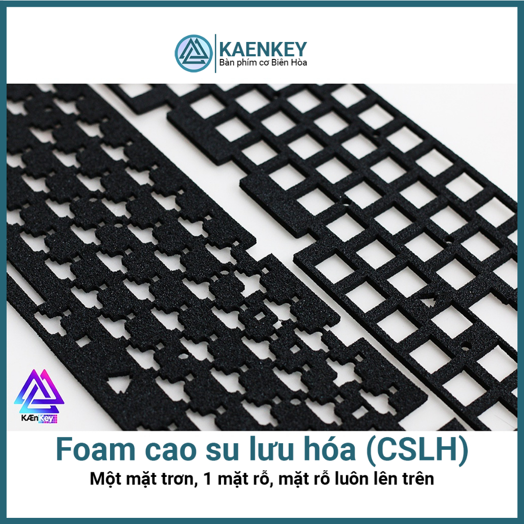 Foam cao su lưu hóa, foam switch poron/ixpe/pe lót,mod bàn phím cơ,pcb hotswap sẵn lỗ ốc hỗ trợ mọi loại phím cơ Kaenkey | BigBuy360 - bigbuy360.vn