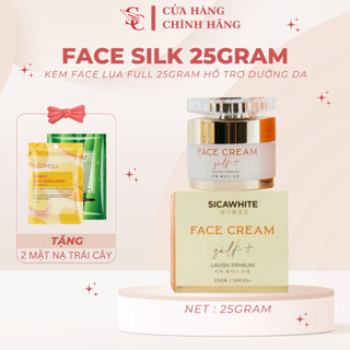 [CHÍNH HÃNG] Kem face lụa dưỡng da, ngừa mụn, cải thiện thâm sạm nám tàng nhang, kem Lụa, face silk sica white