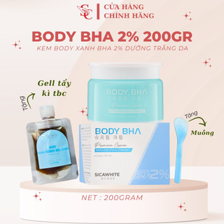 [Chính Hãng] Kem Body BHA Sica White dưỡng trắng da Body