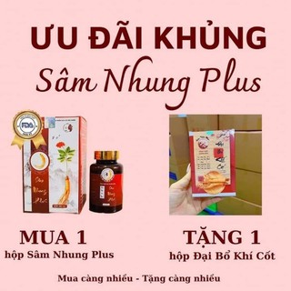 [CHÍNH HÃNG 100% ] TĂNG CÂN SÂM NHUNG PLUS  dùng 1 tháng 60 viên