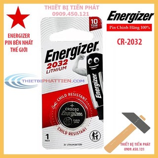 Pin cr2032 energizer 3v vỉ 1 viên pin bền nhất thế giới chuyên remote xe máy, máy đo, đồ chơi...