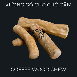 Dogs toy coffee wood dog chew best quality