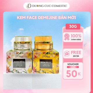 Kem Face Demejine DN Plus trắng da ngừa mụn mờ nám tàn nhang phiên bản cải tiến ngày và đêm 30g DC27