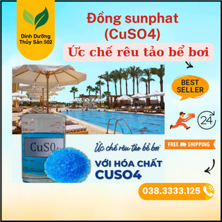 Đồng Sunfat - Phèn xanh tinh thể Đài Loan- Diệt rêu tảo ao hồ - Xử lý nước hồ bơi