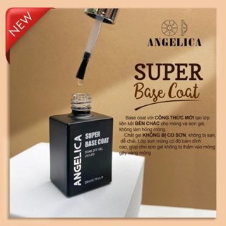 Sơn Móng Gel Base Top Angelica Chính Hãng Siêu Bóng Bền ANGELICA 20ml
