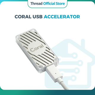 Google Coral USB Accelerator - bổ sung một bộ xử lý Edge TPU, hàng mới, chính hãng bảo hành 12 tháng